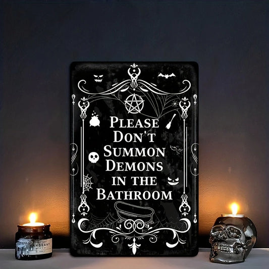 Please Do Not Summon Demons Tin Sign
