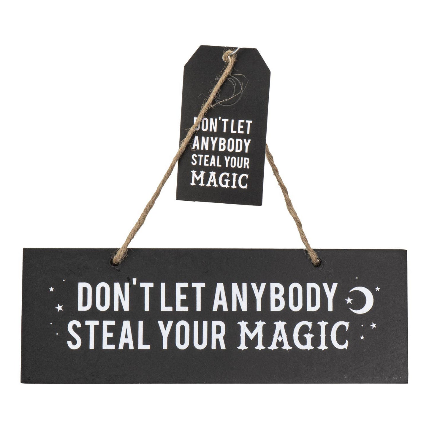 14815 Don't Let Anyone Steal Your Magic Sign