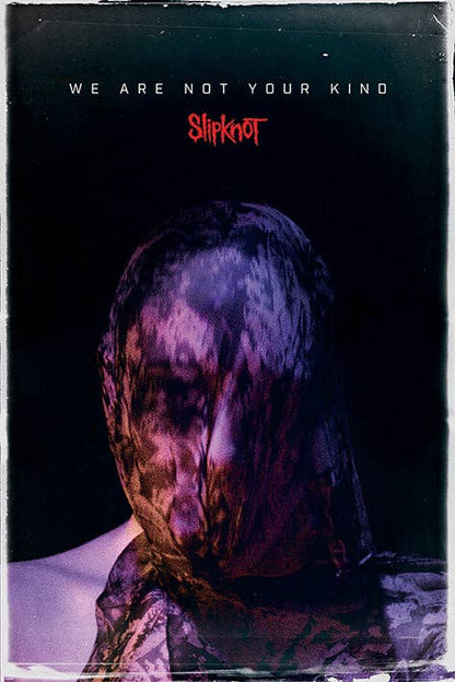 Slipknot (We Are Not Your Kind)