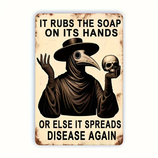 Plague Doctor Metal Sign 8x12