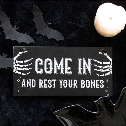 Gothic Halloween Come In and Rest Your Bones Hanging Sign