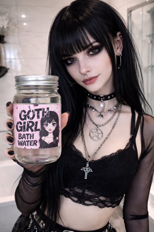 Goth Girl Bath Water